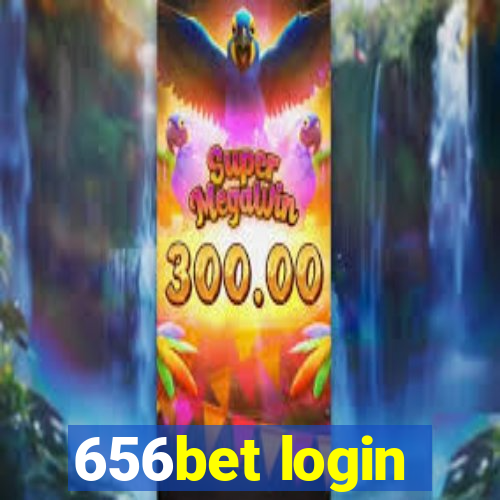 656bet login